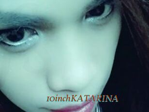 10inchKATARINA