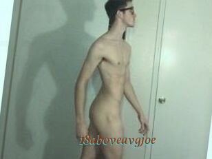 18aboveavgjoe