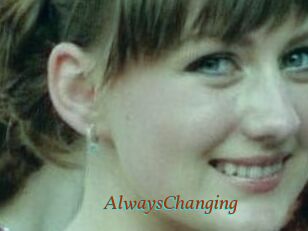 AlwaysChanging