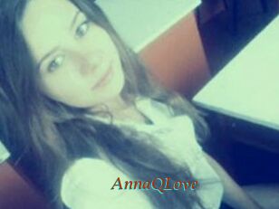 AnnaQLove