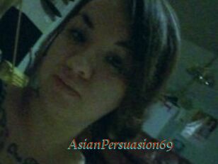 AsianPersuasion69