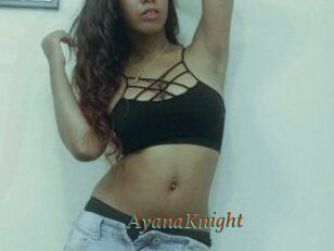 AyanaKnight