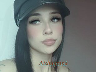 Aishagrand