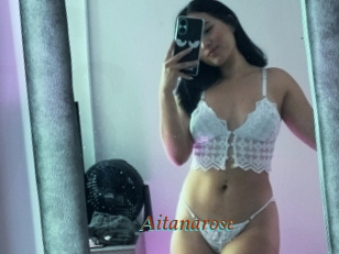 Aitanarose