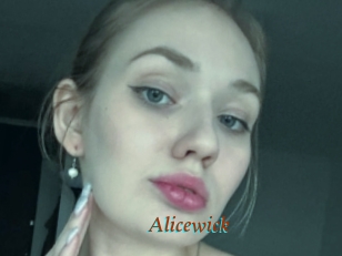 Alicewick