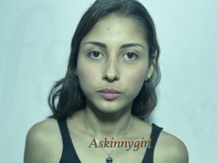 Askinnygirl