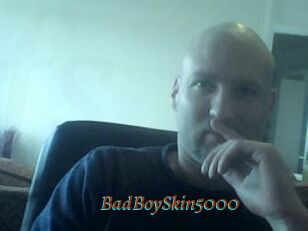 BadBoySkin5000