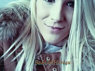 BadGirlHere4u