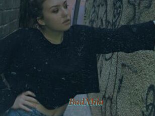 BadMila