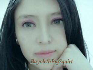 BayolethBigSquirt