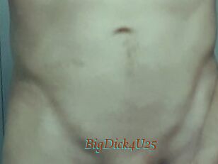 BigDick4U25