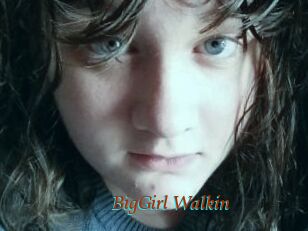 BigGirl_Walkin