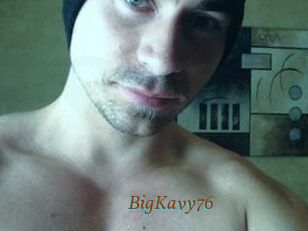 BigKavy76