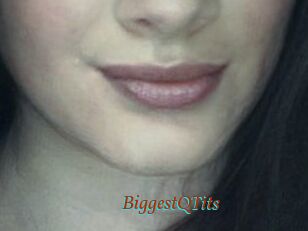 BiggestQTits
