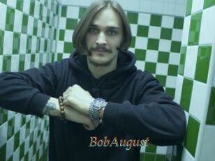 BobAugust