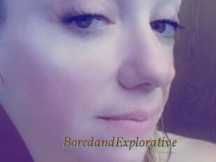 BoredandExplorative