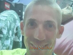 BradNailher