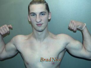 BradNice