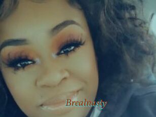 Brealnasty
