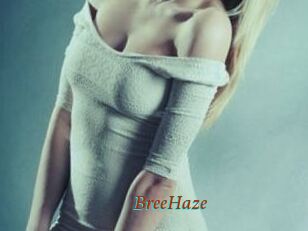 BreeHaze
