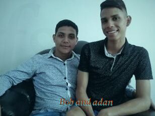 Bob_and_adan