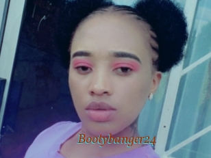 Bootybanger24