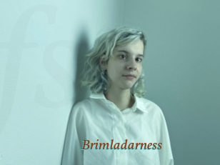Brimladarness