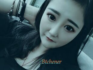 Btchener