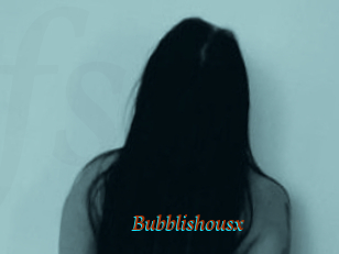 Bubblishousx