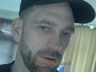 Builderbobcock