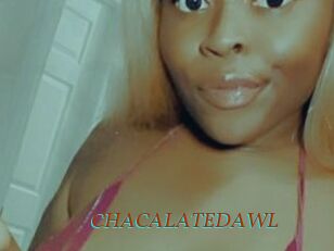 CHACALATEDAWL