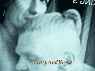 CrazyAndKrysa