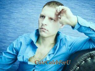 CuteCalebForU