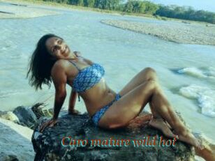 Caro_mature_wild_hot