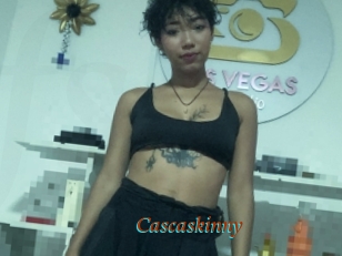 Cascaskinny