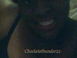 Choclatethunder22