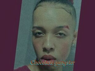 Chocolate_gangster