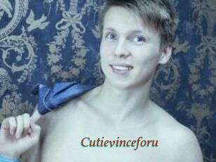 Cutievinceforu