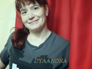 DYAANDRA