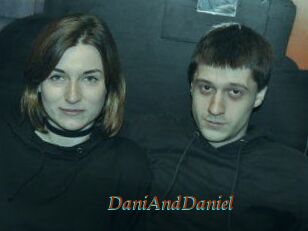 DaniAndDaniel