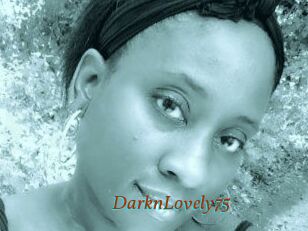 DarknLovely75