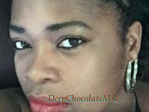 DeepChocolateMia