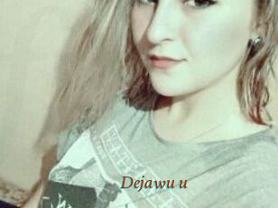 Dejawu_u