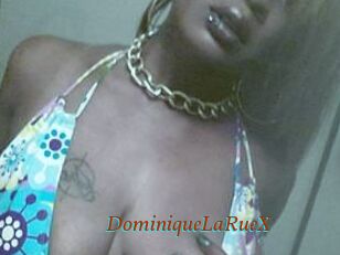 DominiqueLaRueX
