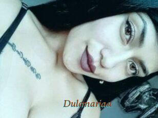 Dulcmariaa