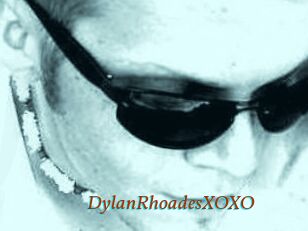 DylanRhoadesXOXO