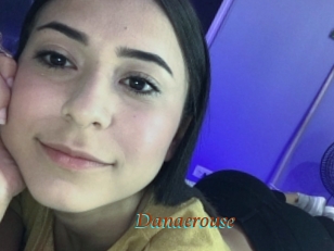 Danaerouse