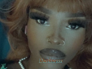 Darknesss