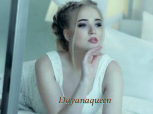 Dayanaqueen