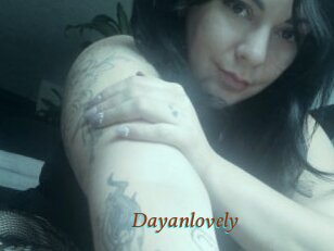 Dayanlovely